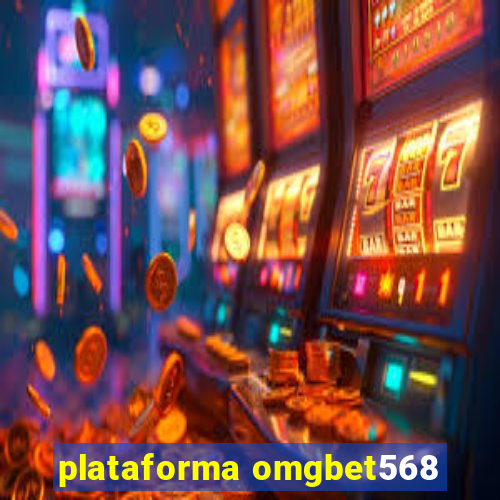 plataforma omgbet568